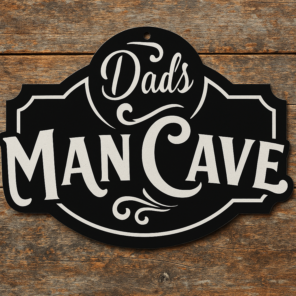 Decorative sign with 'Dad's Man Cave' text on a wooden background