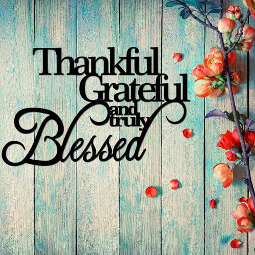 Rusty Rooster Fabrication & Design 18 / No Color Thankful Grateful & Blessed Metal Wall Art (E48)