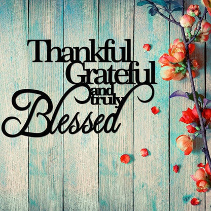 Rusty Rooster Fabrication & Design 18 / No Color Thankful Grateful & Blessed Metal Wall Art (E48)