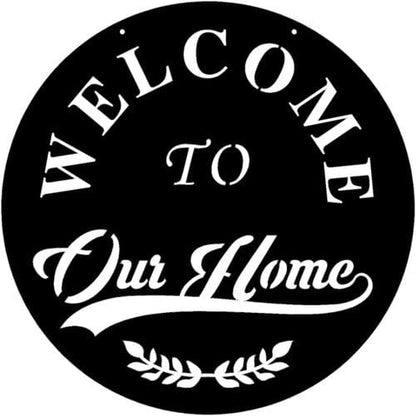 Rusty Rooster Fabrication & Design 18 / No Color Welcome Home Metal Sign, Metal Wall Art, (F48)