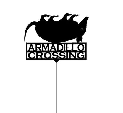 Rusty Rooster Fabrication & Design Dead Armadillo Crossing Garden Stake (O10)