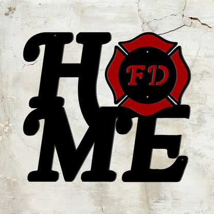 Rusty Rooster Fabrication & Design Fire Fighter Home Sign ( E40 )