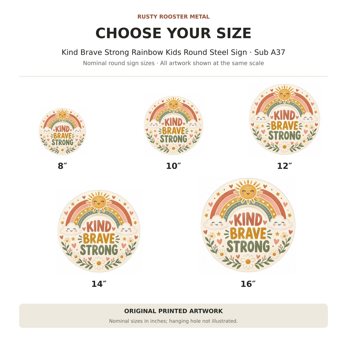 Rusty Rooster Fabrication & Design Full-Color Steel Sign Kind Brave Strong Rainbow Kids Round Steel Sign (Sub A37)