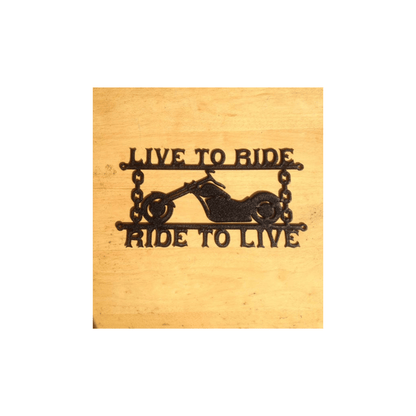 Rusty Rooster Fabrication & Design Live to ride motorcycle sign with custom text (Z17)