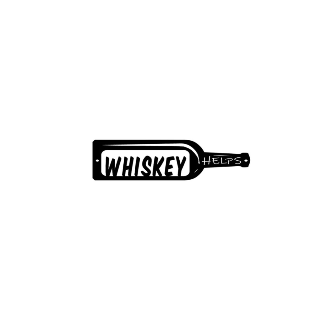Rusty Rooster Fabrication & Design metal Sign Whiskey Helps ( Pkg of 4 ) ( A37 )