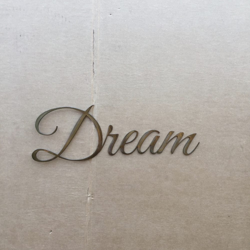 Rusty Rooster Fabrication & Design Metal Word Dream / Word of Inspiration ( F 33 )