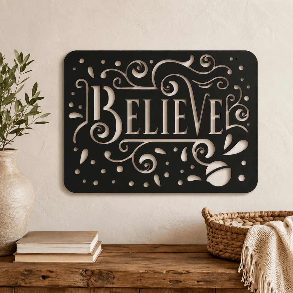 Rusty Rooster Fabrication & Design Physical product Believe Inspirational Metal Wall Sign (C81)