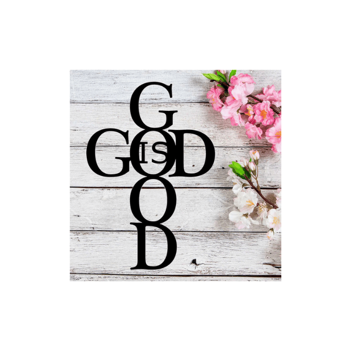 Rusty Rooster Fabrication & Design Physical product God is Good Cross ( E42 )