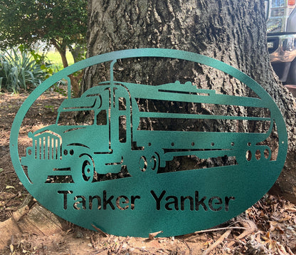 Rusty Rooster Fabrication & Design Physical product Personalized Semi Tanker Sign (A84)